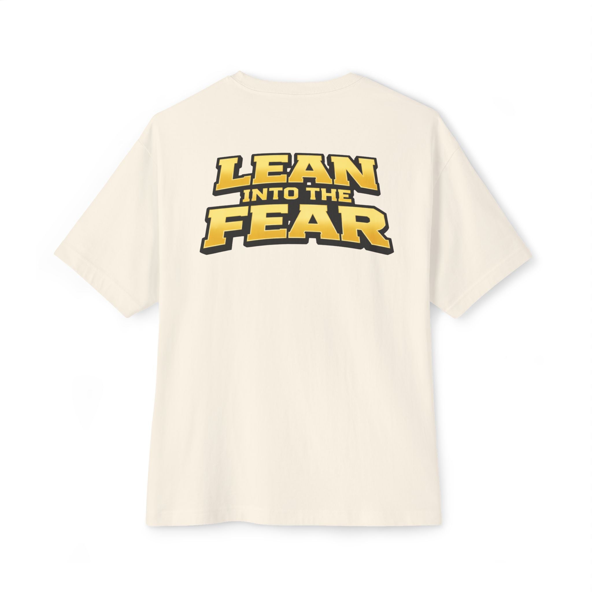Lean into the Fear Heavyweight Tee