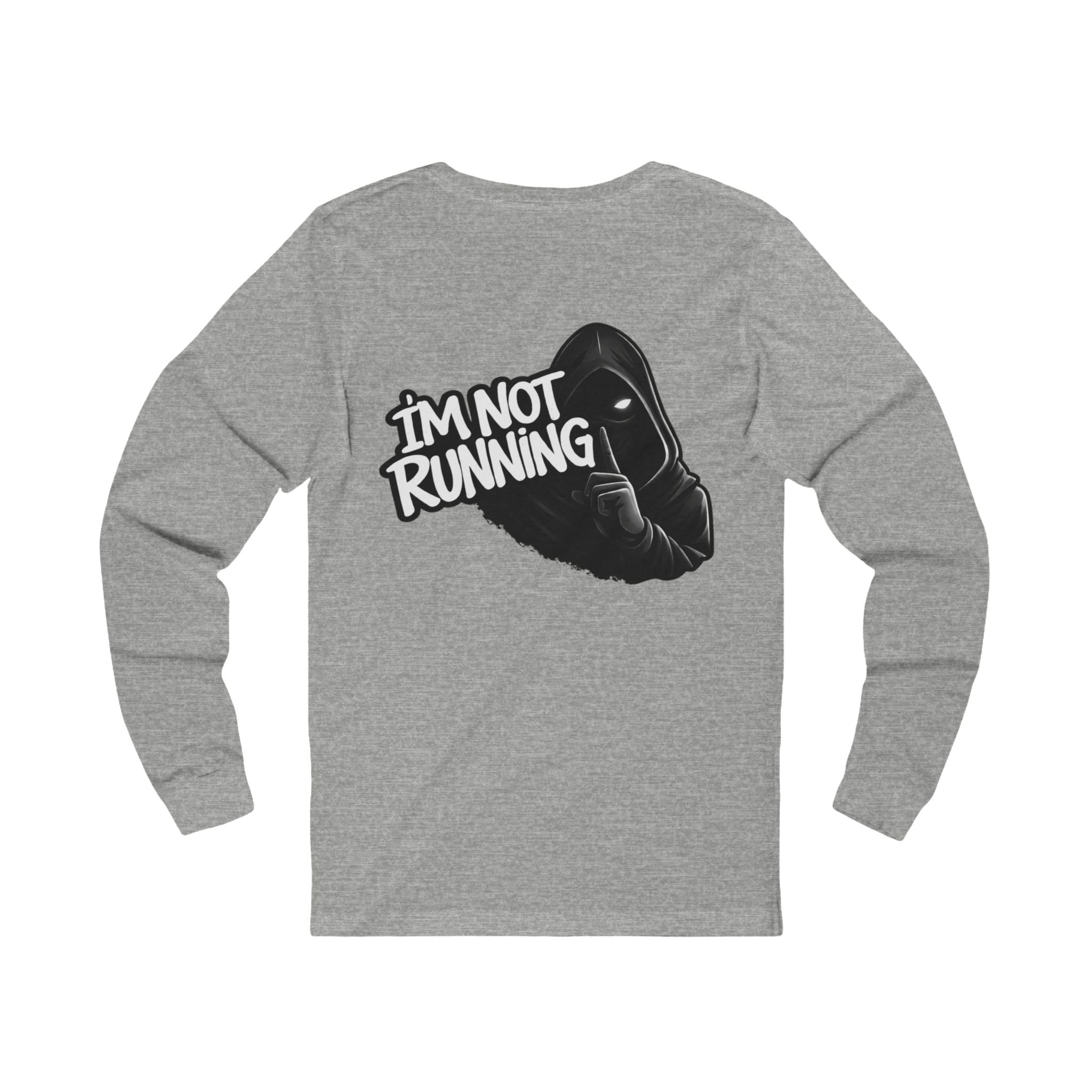 Dont chase me - Long Sleeve Tee