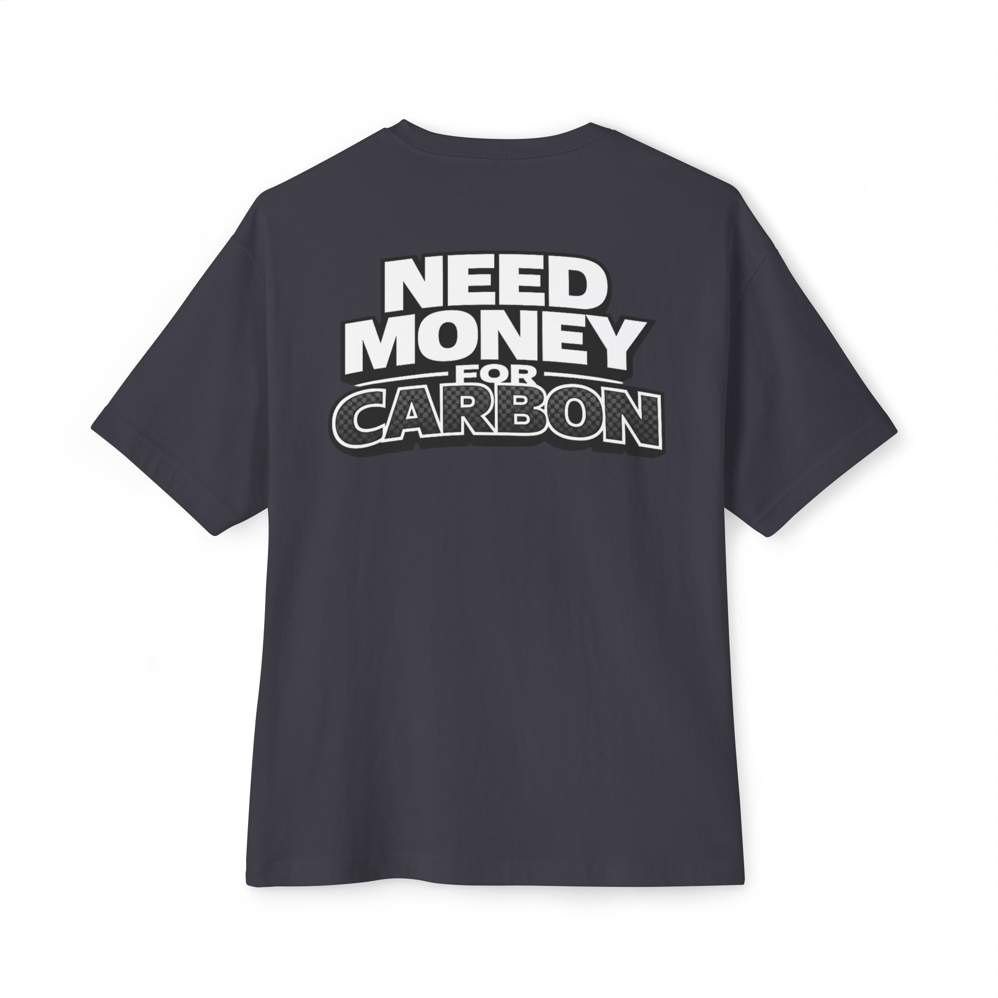 Need More Carbon Heavyweight Tee