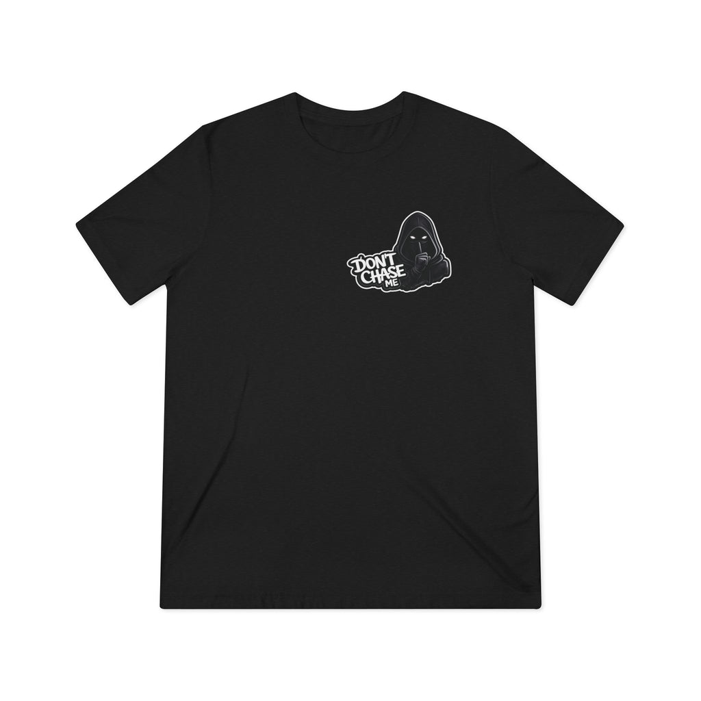 Don't chase me Lightweight Tee