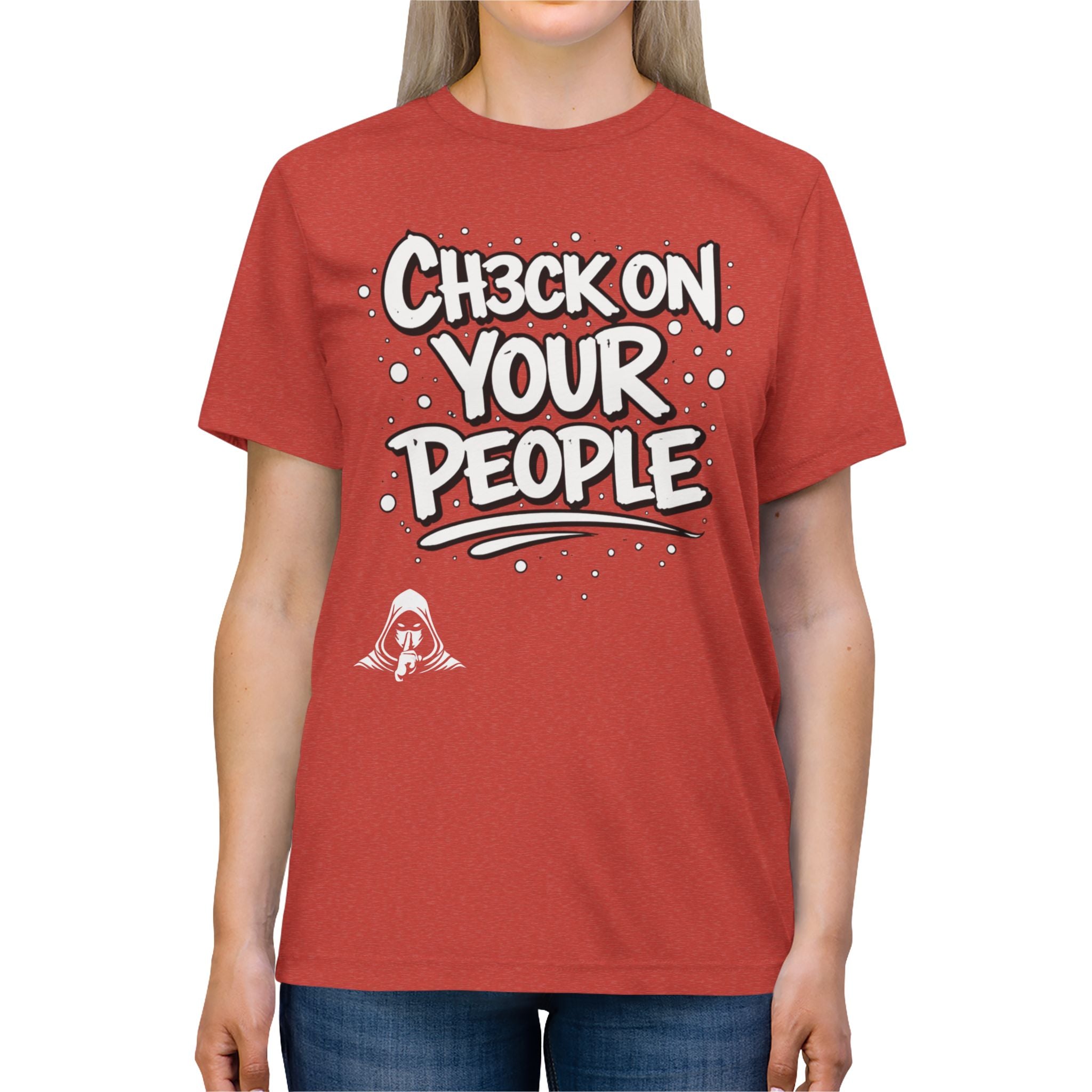 Check on your people Lightweight Tee
